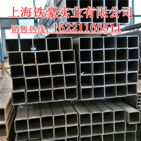 【上海铁豪方管】低合金方管 Q345B方矩管 热镀锌方管 规格齐全