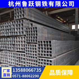 浙江杭州热镀锌方管带钢管大量供应质优价廉爆款幕墙干挂钢结构