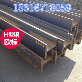 南京欧标H型钢HE240B欧标H型钢厂家直销